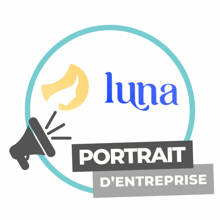 Portrait d’entreprise  | Luna