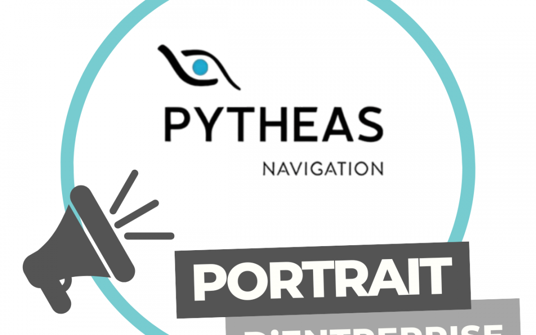 Portait d’entreprise – PYTHEAS NAVIGATION