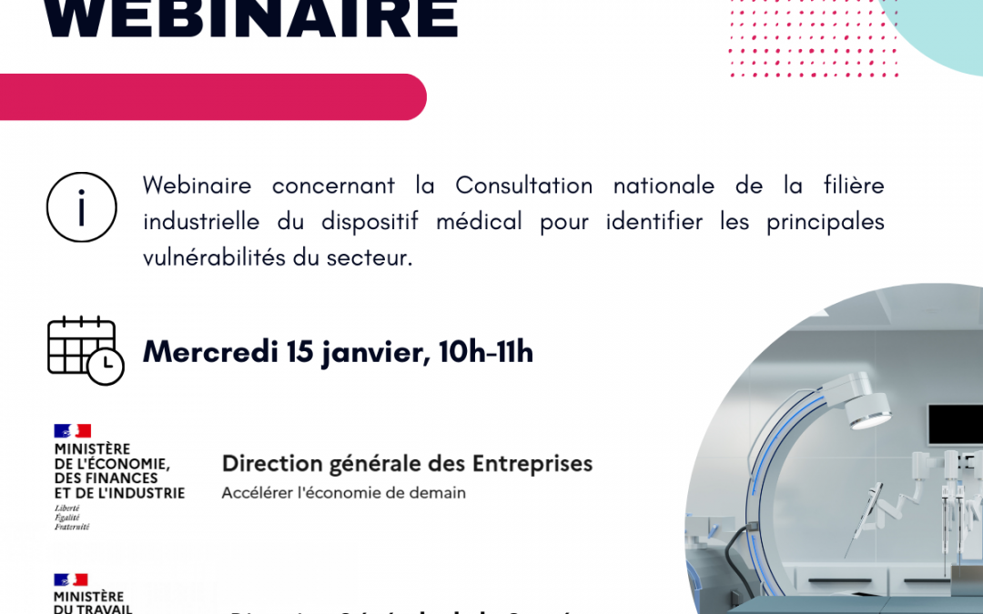 Webinaire Consultation publique – Filière du dispositif médical