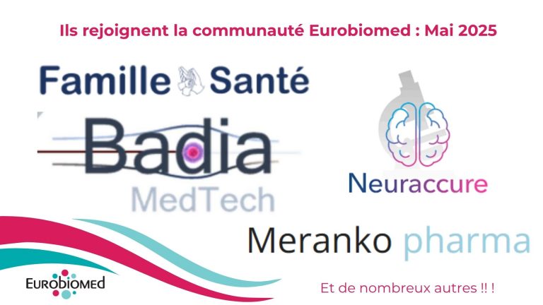 Ils rejoignent la communauté Eurobiomed !! Mai 2025