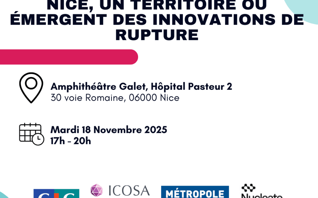 Nice, un territoire où émergent les innovations de rupture