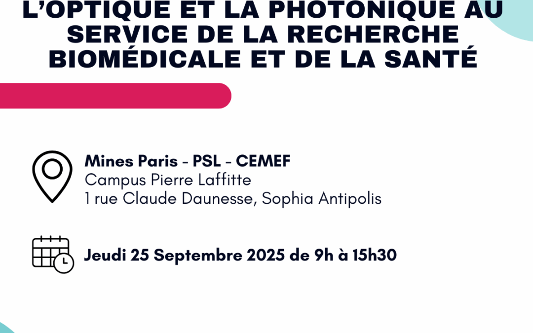L’optique et la photonique au service de la recherche biomédicale et la santé
