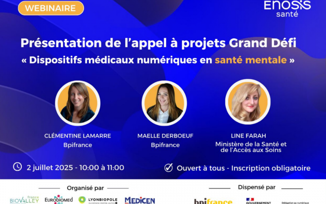 Webinaire Enosis : Présentation de l’appel à projets Grand défi « Dispositifs médicaux numériques en santé mentale »
