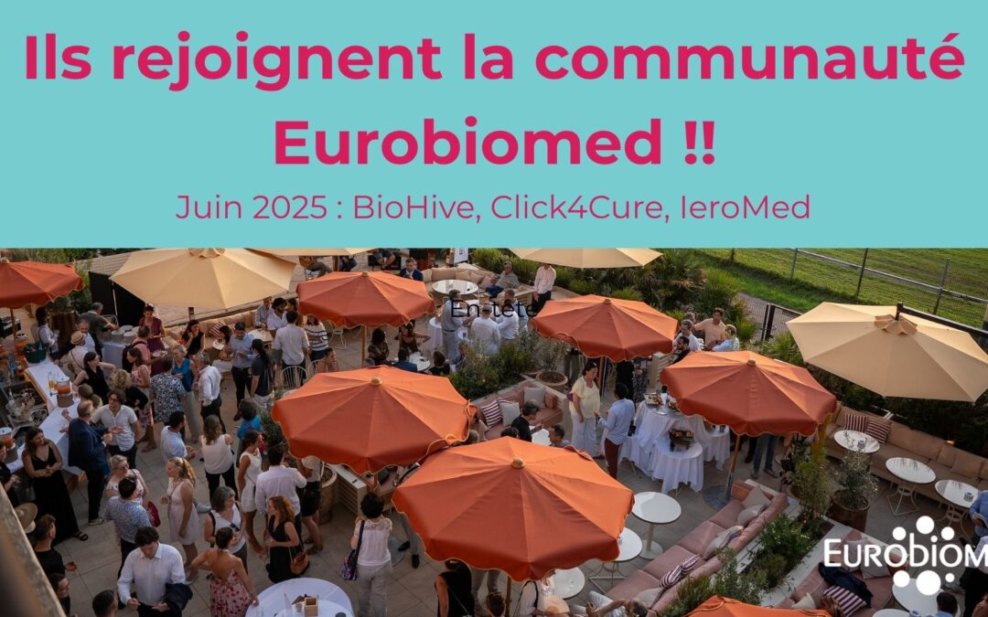 Ils rejoignent la communauté Eurobiomed !! Juin 2025