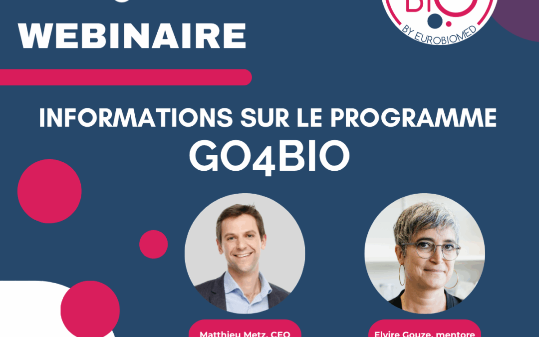 Webinaire d’informations – Accélérateur GO4BIO