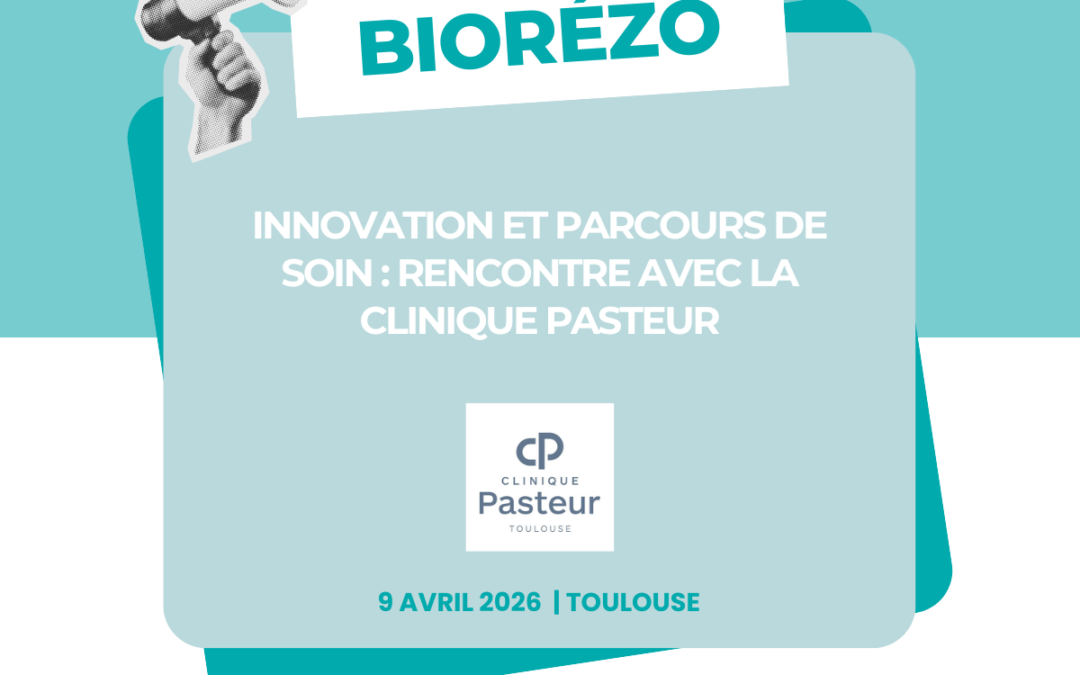 Biorézo – Innovation et parcours de soin : rencontre avec la Clinique Pasteur