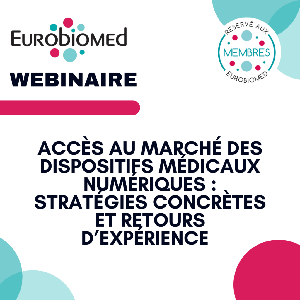 Webinaire – Accès au marché des dispositifs médicaux numériques : stratégies concrètes et retours d’expérience