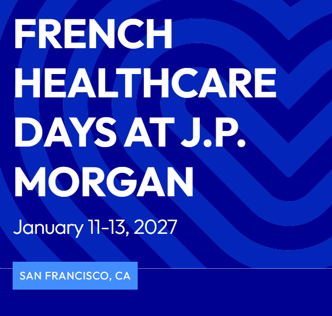 FRENCH HEALTHCARE DAYS @  J.P. MORGAN WEEK 2027 – ÉTATS-UNIS